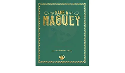Libro Sabe a Maguey